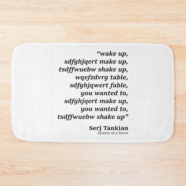 Item preview, wake up make up - System of a Down - Chop Suey parody designed and sold by PAINTMONKEYS.