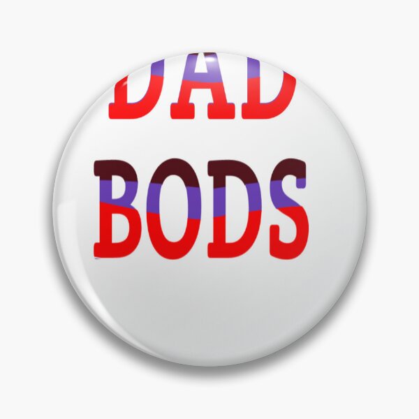 Item preview, dad bods  designed and sold by MKshoper.
