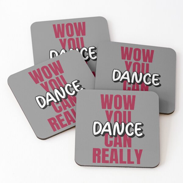 Item preview, Wow you can really dance, Red, black and white, Quote designed and sold by BeebopGraphics.