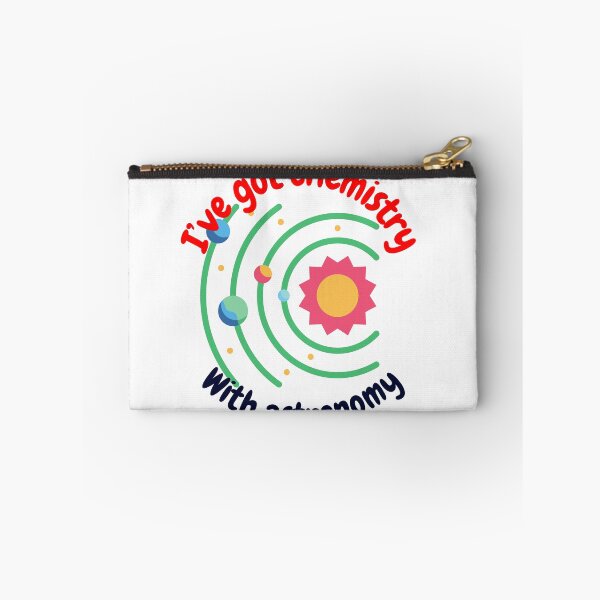 Item preview, I've got chemistry with astronomy, funny astronomy and science designed and sold by NoetherSym.