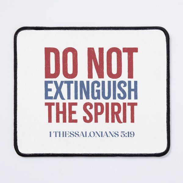 Item preview, Do not extinguish the Spirit. - 1 Thessalonians 5:19 designed and sold by LambsPath.