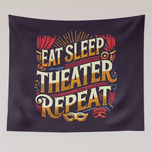 Item preview, Eat. Sleep. Theater. Repeat designed and sold by TeesYouWant.