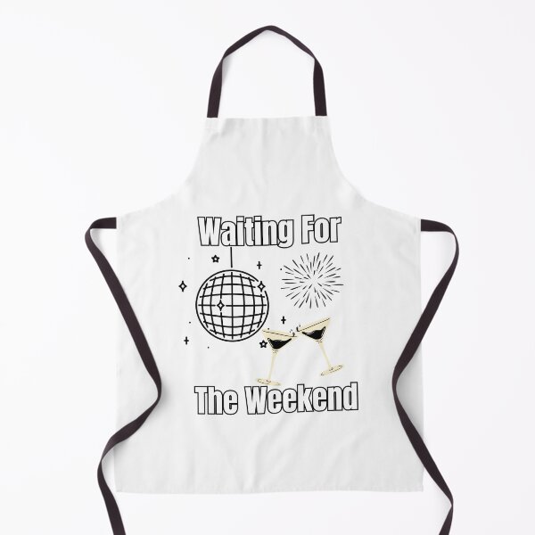 Item preview, Waiting for the weekend,Friday Night A Week Away Funny designed and sold by ELK20.