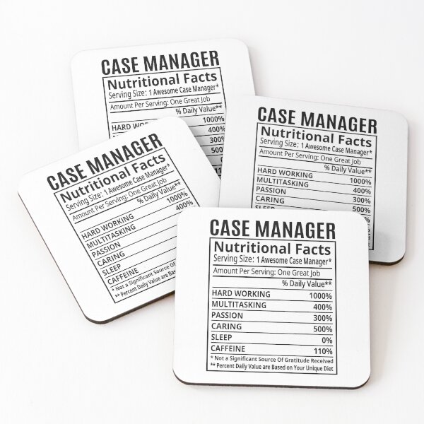 Item preview, Case Manager, Case Manager Nutritional Facts, Case Manager Nutrition Facts, funny Case Manager. designed and sold by AAMDesigns.