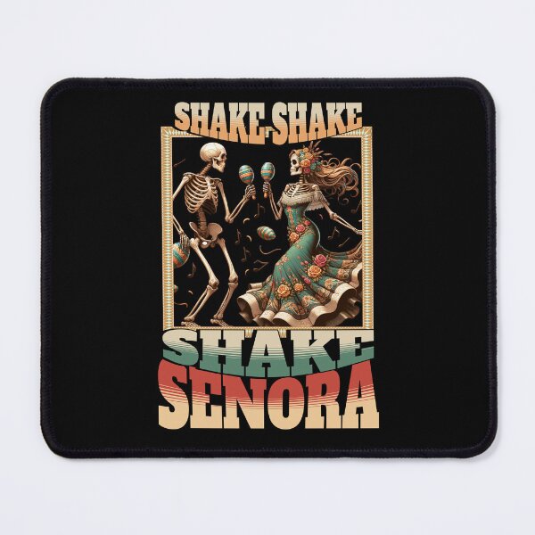 Item preview, Shake Shake Shake Senora Funny Skeleton Halloween designed and sold by Luvjesus2.