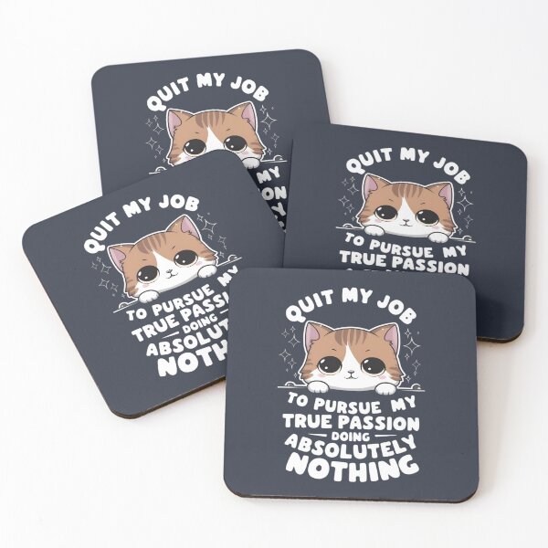 Item preview, Quit My Job To Pursue My True Passion Doing Absolutely Nothing designed and sold by Jollys-ArtShop.