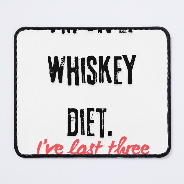 Item preview, Wiskey Diet designed and sold by Foreververypoor.