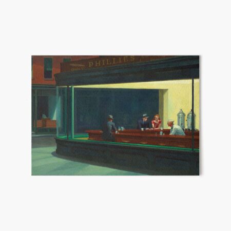 NIGHT HAWKS - EDWARD HOPPER Art Board Print