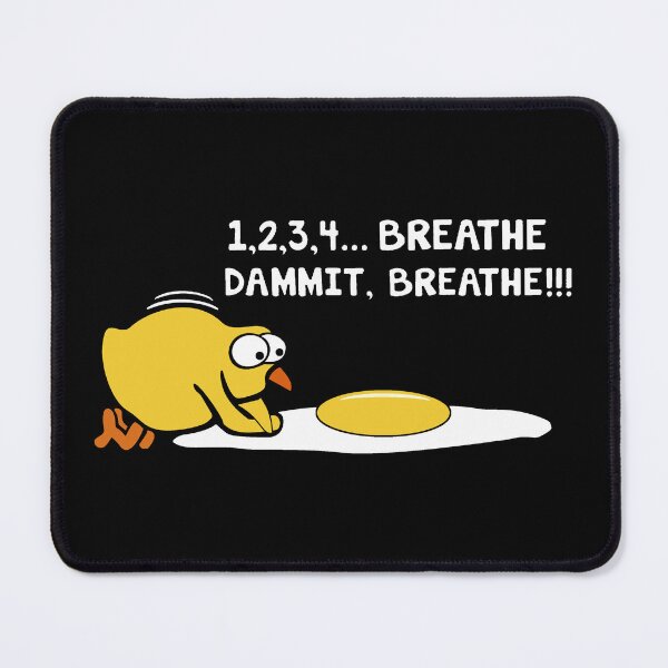 Item preview, Breathe Dammit, Breathe designed and sold by W-A-W-A.