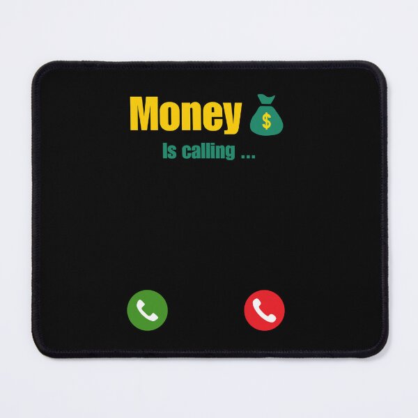 Item preview, Money is calling  designed and sold by NurzZz73.