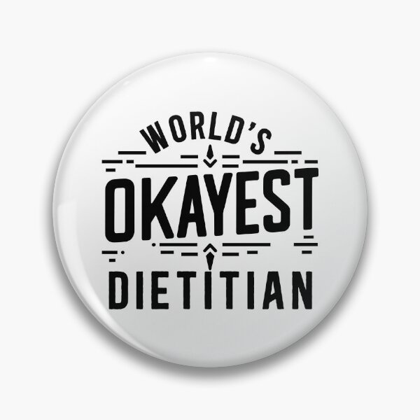 Item preview, World's Okayest Dietician designed and sold by TeesYouWant.
