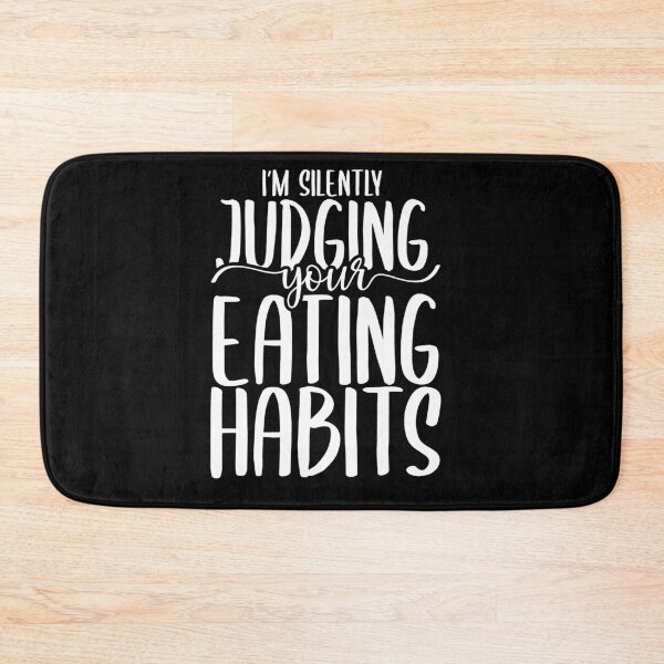 Item preview, I'm Silently Judging Your Eating Habits - Registered Dietician designed and sold by TeesYouWant.