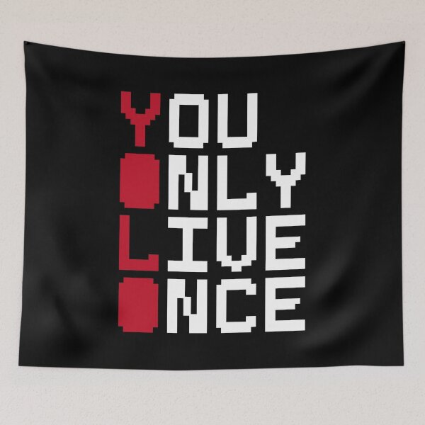 Item preview, YOLO | You Only Live Once designed and sold by W-A-W-A.