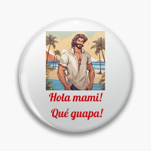 Item preview, Hola mami! Qué guapa! designed and sold by 7ArtPrintable.