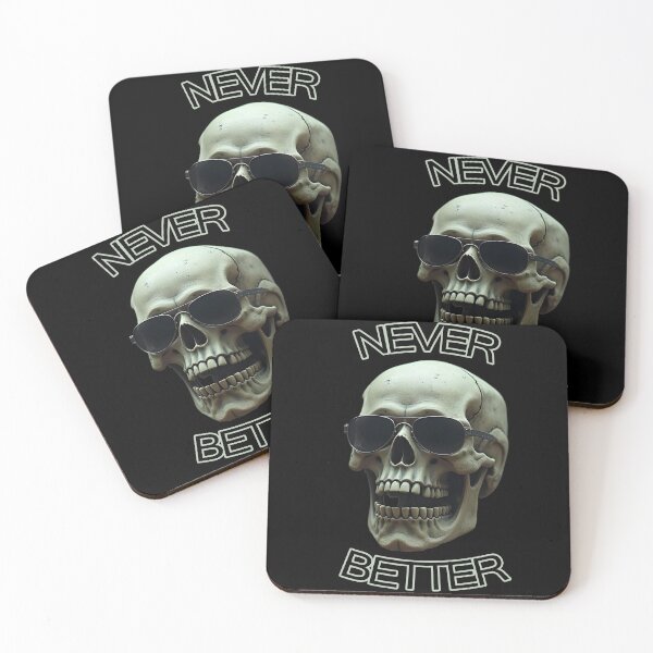 Item preview, Never better skull designed and sold by GIFT4S.
