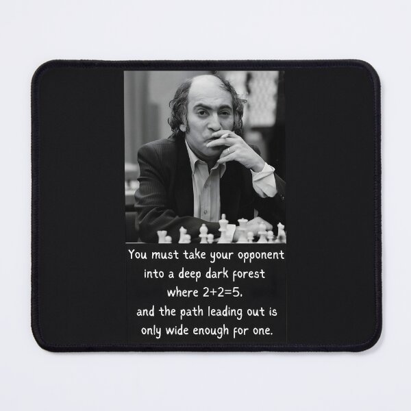 Item preview, Mikhail Tal - Deep Dark Forest Quote designed and sold by GambitChess.
