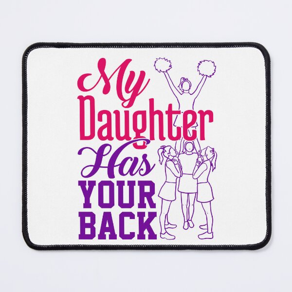 Item preview, My Daughter Has Your Back Cheerleading Cheer Mom Backspot designed and sold by jaygo.
