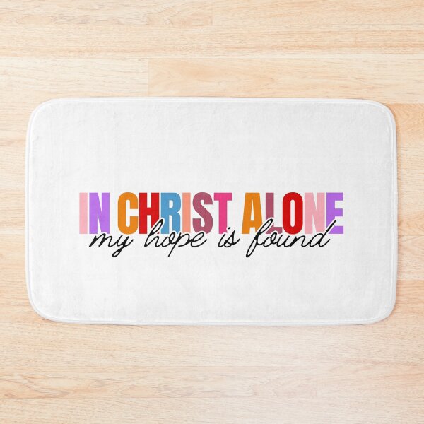 Item preview, In Christ Alone My Hope Is Found designed and sold by Kingdom Hearts.