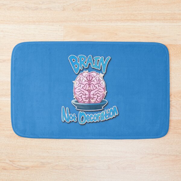 Item preview, Brain, Not Decoration_funny sarcastic sayings designed and sold by jessie848v.