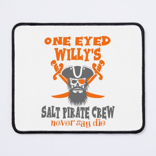Item preview, One eyed willys salt pirate crew designed and sold by Colorfulman.