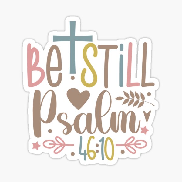 Item preview, Faith Based Be Still Psalm 46:10 designed and sold by AlienOccupation.