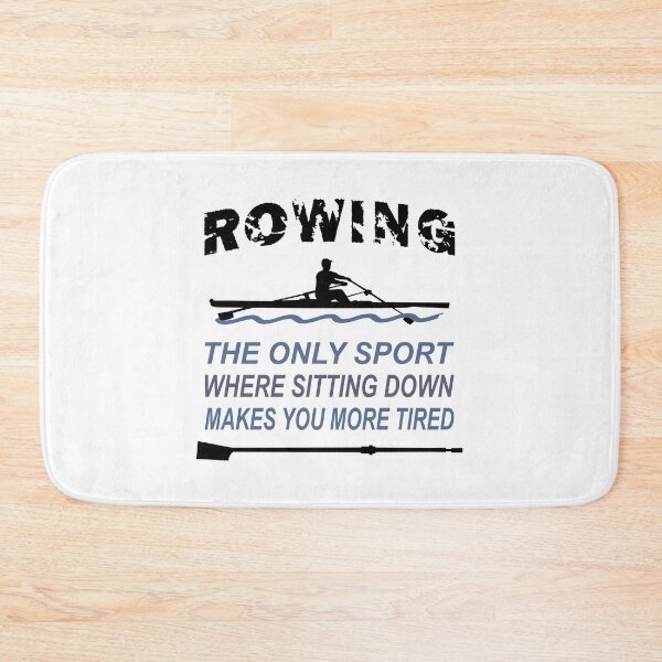 Item preview, Rowing - rowing boat - single scull - rowing the only sport where sitting down makes you more tired designed and sold by claudiasartwork.