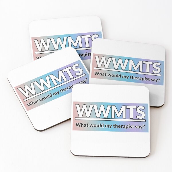 Item preview, What would my therapist say RAINBOW designed and sold by IHCounselling.