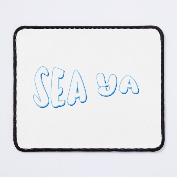 Item preview, SEA YA quote in cartoon drawing style designed and sold by Andrey-Myagkov.