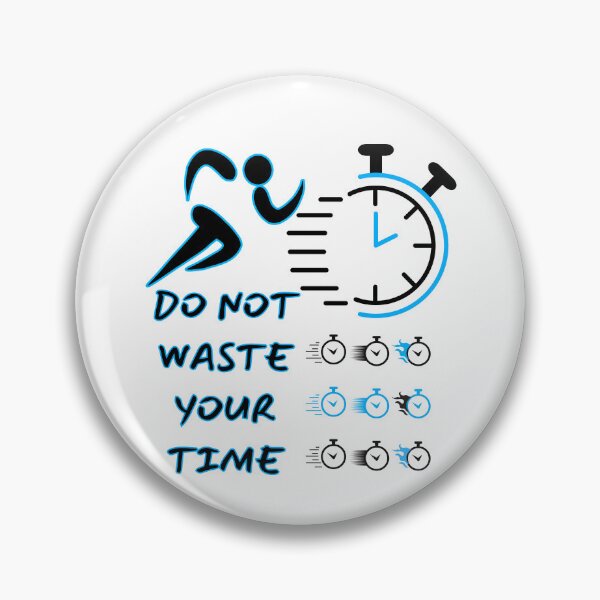 Item preview, DO NOT WASTE YOUR TIME designed and sold by stickersrafisa.