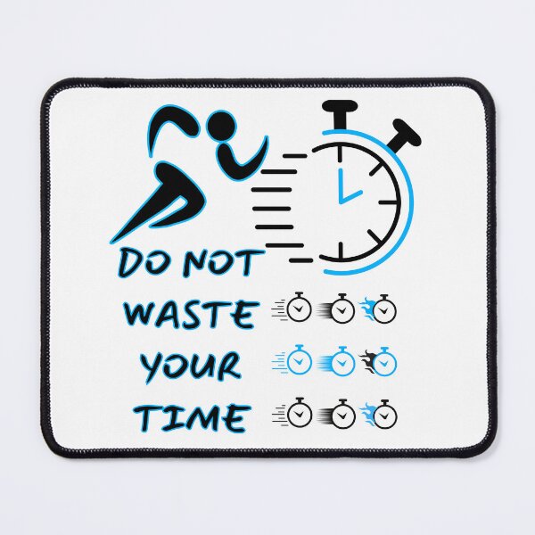 Item preview, DO NOT WASTE YOUR TIME designed and sold by stickersrafisa.