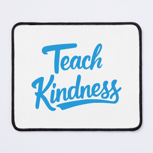 Item preview, Teach Kindness! Blue designed and sold by PMCreative.