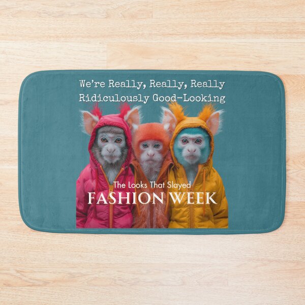 Item preview, FASHION WEEK3 Really Ridiculously GoodLooking & Killing It! designed and sold by NikoDeeko.