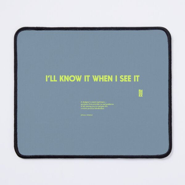 Item preview, i'll know it when i see it - UX Designer | Product Designer | UI Designer Stickers designed and sold by PoshPixel.
