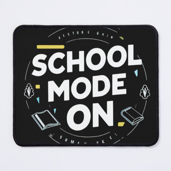 Item preview, SCHOOL MODE ON, BACK TO SCHOOL designed and sold by YourTrendyTees.