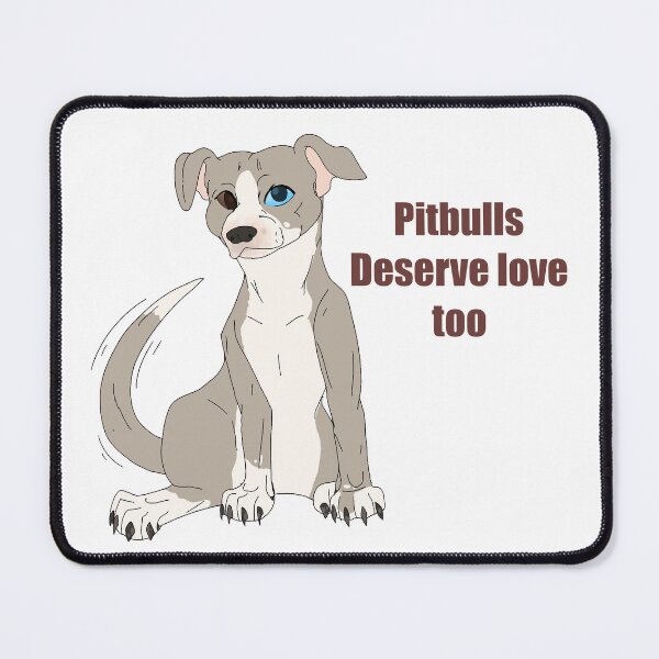 Item preview, Pitbulls deserve love too designed and sold by BeeTheDragon-1.