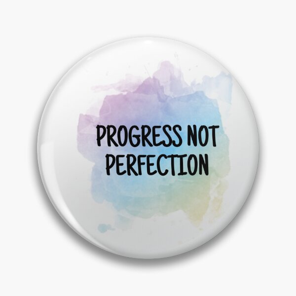 Artikelvorschau, Progress Not Perfection entworfen und verkauft von TheStickyNote.