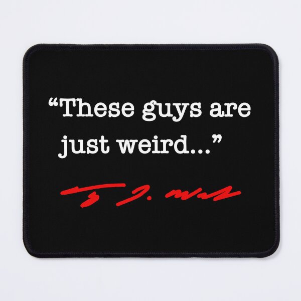 Artikelvorschau, These guys are just weird - Tim Walz (white/red) entworfen und verkauft von Thelittlelord.