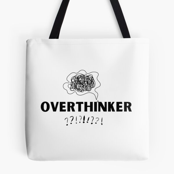 Item preview, Overthinker designed and sold by razaldo.