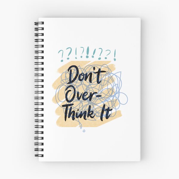 Item preview, Don't overthink it designed and sold by razaldo.