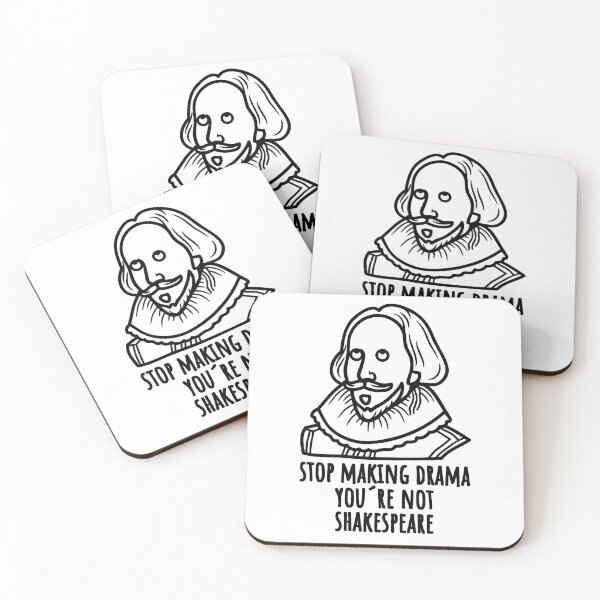Item preview, Stop Making Drama, You’re Not Shakespeare - Humorous Literature Design designed and sold by Trashy-Arts.