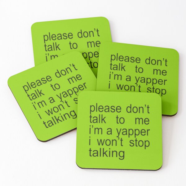 Item preview, brat - please don't talk to me i'm a yapper i won't stop talking designed and sold by bitsandblobs.