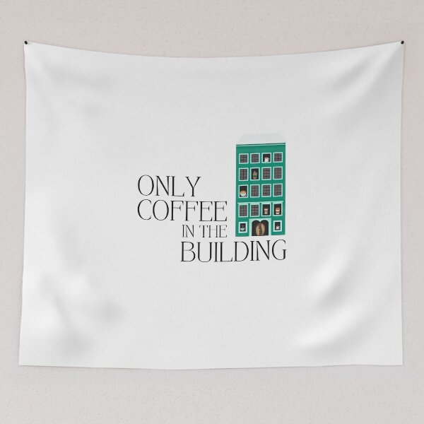 Item preview, Only Coffee In The Building designed and sold by triharder12.