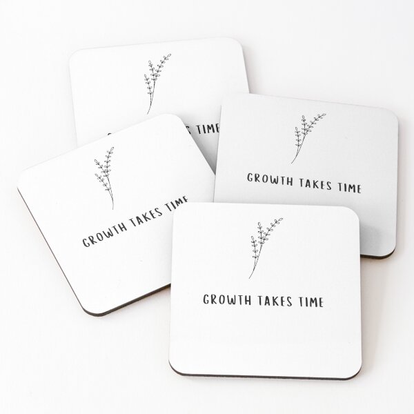 Item preview, empowering quotes 'Growth  takes time' designed and sold by Spirit and Style.