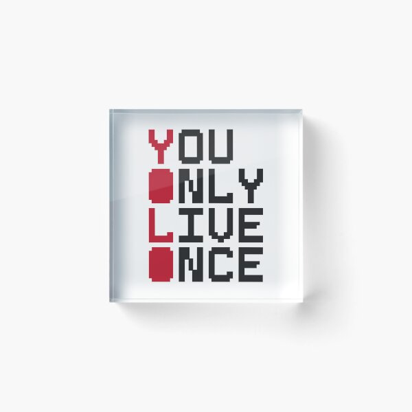 Item preview, YOLO | You Only Live Once designed and sold by W-A-W-A.