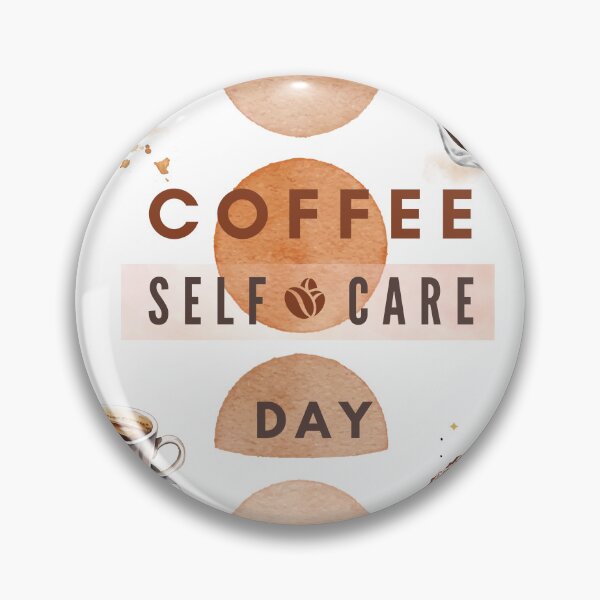 Item preview, "Coffee Self-care Day" Art Design for all The Coffee Lovers out there designed and sold by Lunardreams54.