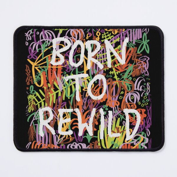 Item preview, Born to rewild designed and sold by Nigh-designs.