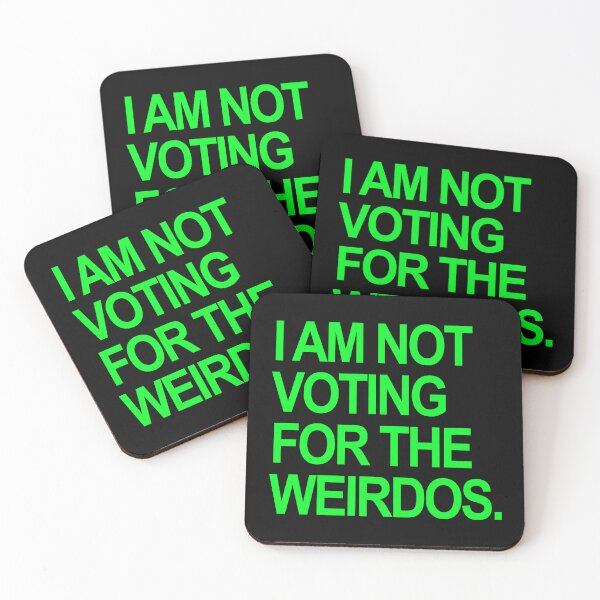 Item preview, I am not voting for the weirdos - BRAT GREEN designed and sold by Thelittlelord.