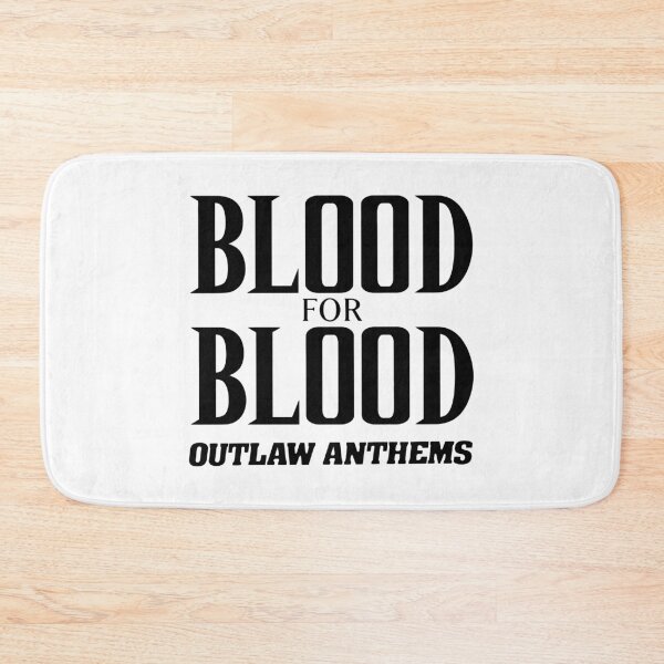 Item preview, Blood For Blood Outlaw Anthems designed and sold by caroldaven.