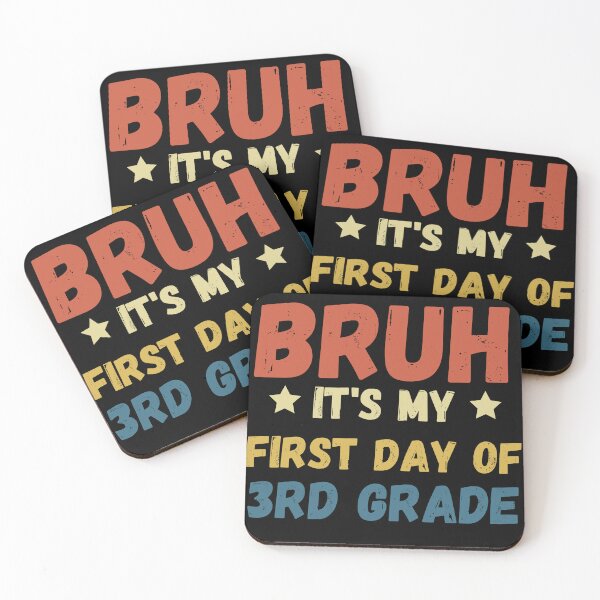 Item preview, Bruh Its My first day of 3rd grade back to school first day of school teacher designed and sold by rtlabdo.