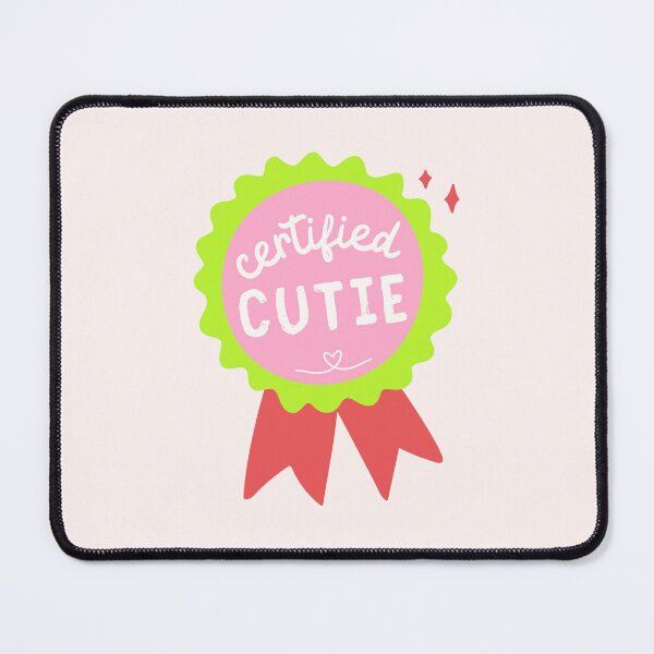 Item preview, Certified Cutie designed and sold by Neadoodles.